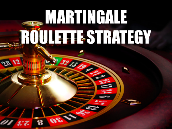 Martingale Roulette Strategy
