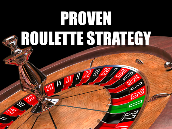 Proven Roulette Strategy